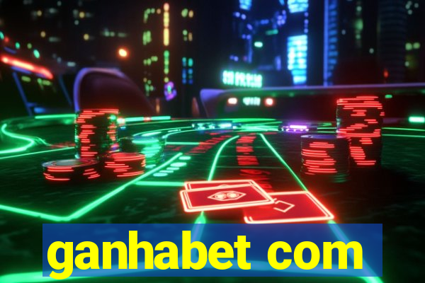 ganhabet com